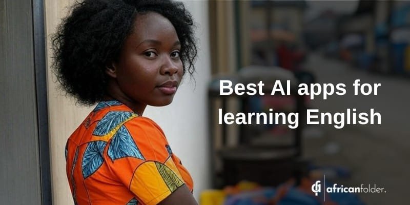 Best AI Apps For Learning English In 2025